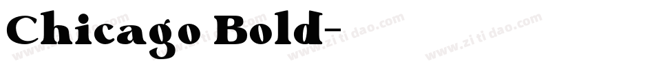 Chicago Bold字体转换